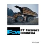 Lowongan Kerja PT Freeport Indonesia